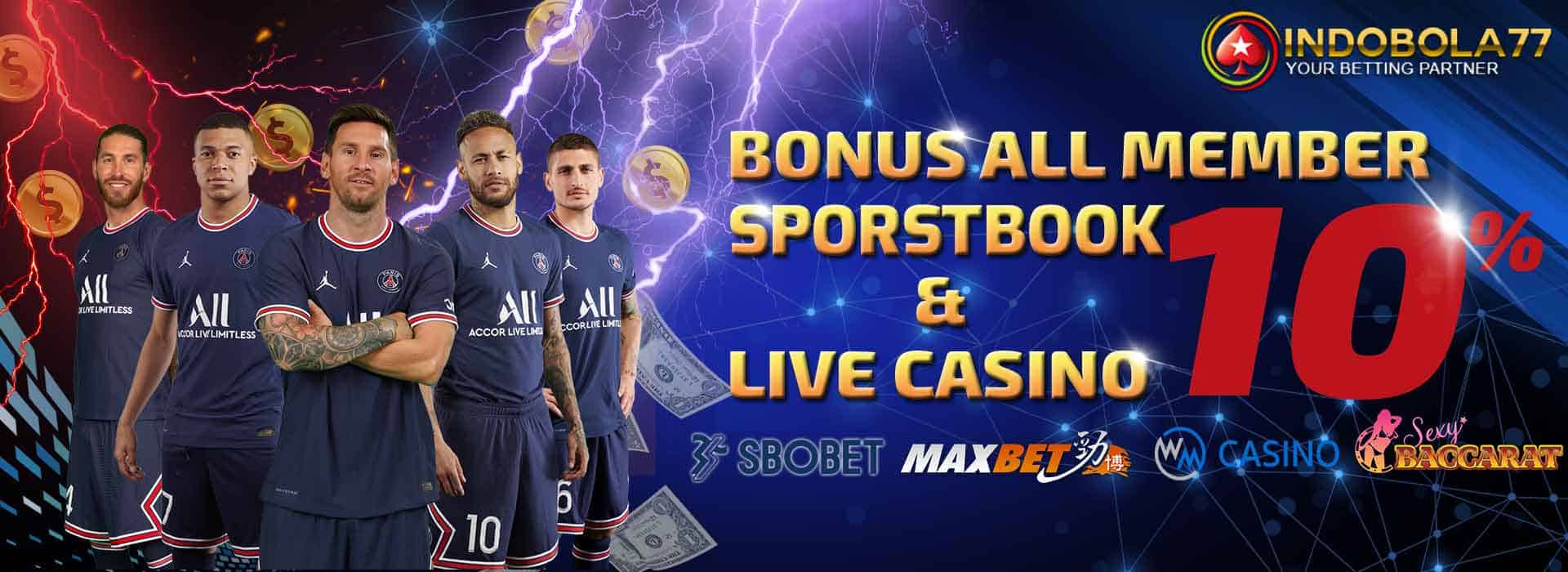 Bonus All Member Sportsbook & Live Casino